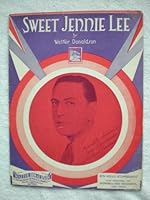 Sweet Jennie Lee - Vintage Sheet Music B000RAERO8 Book Cover