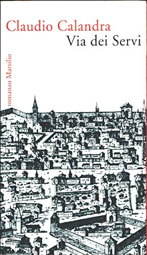 Via Dei Servi 8831773224 Book Cover
