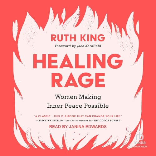 Healing Rage by Ruth King, Jack Kornfield - foreword episode artwork