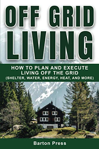 Is it Illegal to live off the Grid? - 5 Best US States for Off-Grid Living