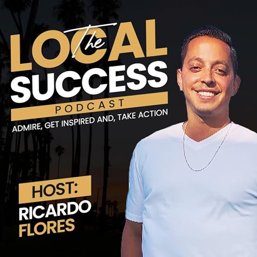Page de couverture de The Local Success Podcast