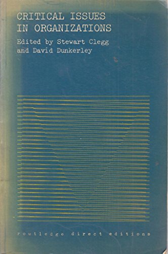 Critical issues in organizations (Routledge dir... 0710085060 Book Cover