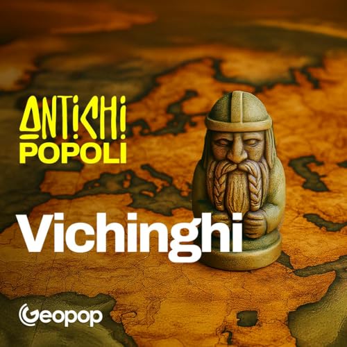 302 - Chi erano davvero i vichinghi e perché sono così diversi da come ce li immaginiamo cover art