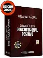 Curso de Direito Constitucional Positivo 46Ed.2025