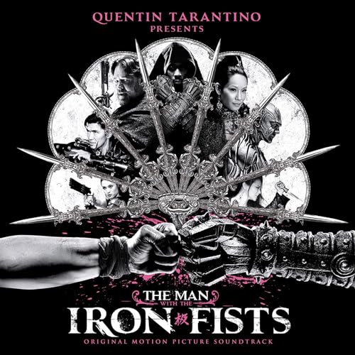 The Man With the Iron Fists (Original Soundtrack)