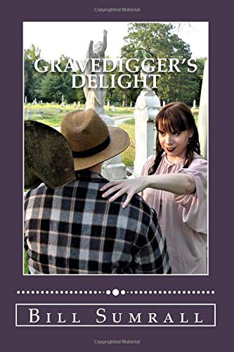 Gravedigger's Delight
