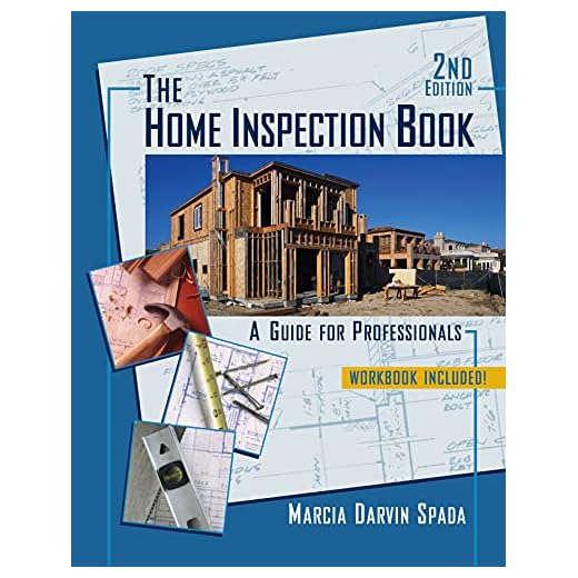 The Home Inspection Book: A Guide for Professionals