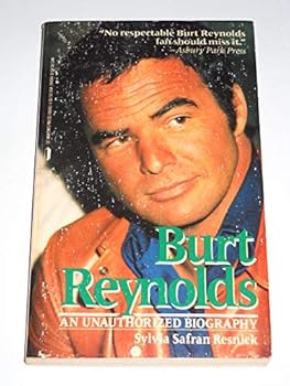 Mass Market Paperback Burt Reynolds: An Unauthorized Biography Book