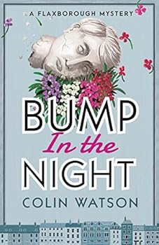 Paperback Bump in the Night (A Flaxborough Mystery) Book