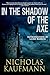 In the Shadow of the Axe