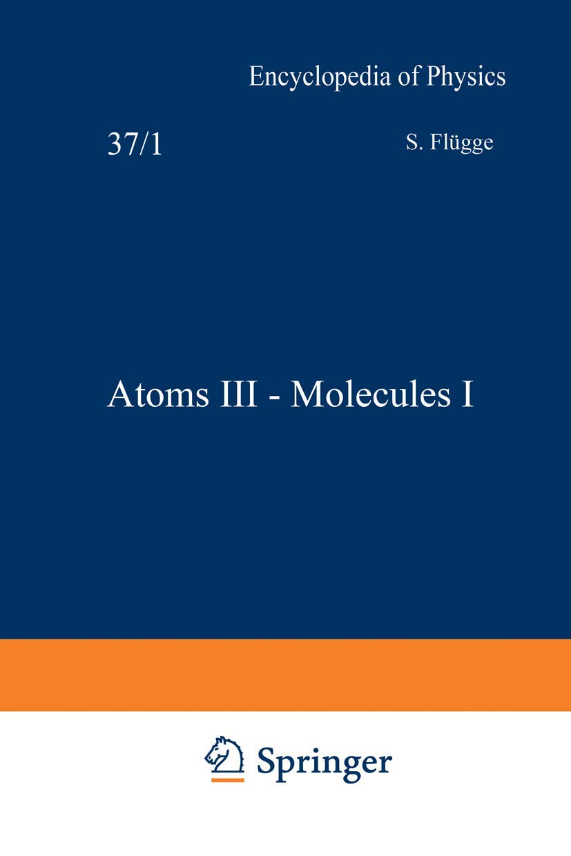 Atoms III — Molecules I / Atome III — Moleküle I (Atom- und Molekülphysik / Atomic and Molecular Physics)
