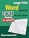 Large Print Word Search - Word Search Puzzles Book for Adults (Easy to read and fun)