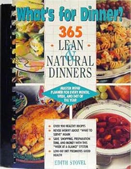 Spiral-bound What's for dinner?: 365 lean & natural dinners Book