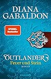  Outlander – Feuer und Stein: Roman (Die Outlander-Saga\
