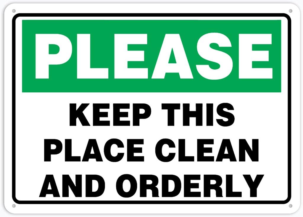 Xewazd A124 8"X12" Notice Sign - Please Keep This Area Clean & Orderly | Home Bar Cafe Restaurant Wall Decor Plaque