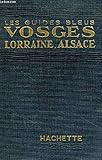  VOSGES, LORRAINE, ALSACE