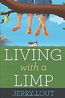 Living With A Limp 1099150671 Book Cover