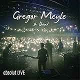  Gregor Meyle & Band - absolut Live