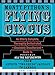Monty Python's Flying Circus: An Utterly Complete, Thoroughly Unillustrated, Absolutely Unauthorized Guide to Possibly All the References From Arthur Two Sheds Jackson to Zambesi