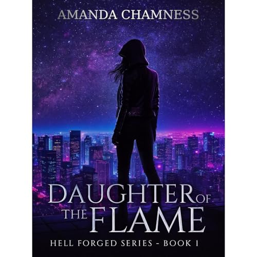 Daughter of the Flame Audiolibro Por Amanda Chamness arte de portada