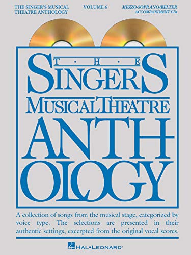 The Singer's Musical Theatre Anthology - Volume 6: Mezzo-Soprano/Belter Accompaniment CDs