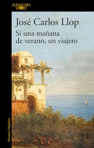 Si una mañana de verano, un viajero (Hispánica)