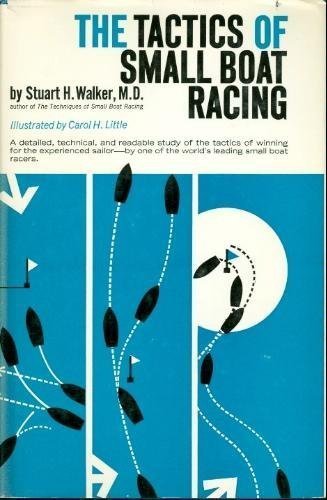 Tactics of Small Boat Racing 0393031322 Book Cover