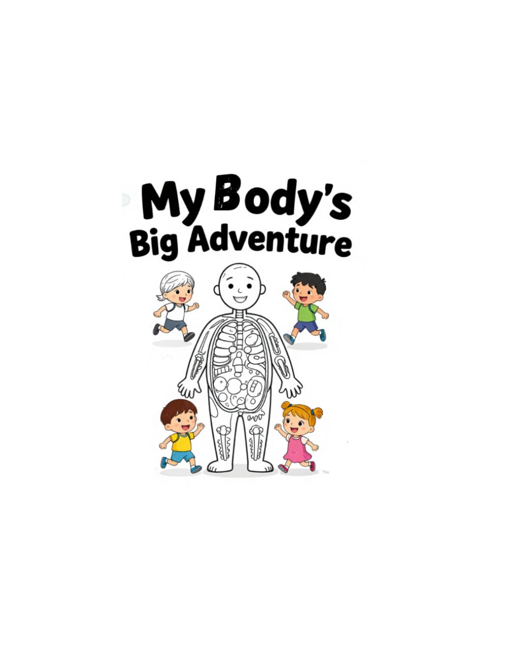 My Body's Big Adventure