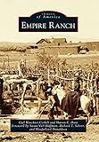 Empire Ranch (Images of America)
