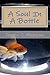 Produktbild A Soul In A Bottle: Pain Of Domestic Violence