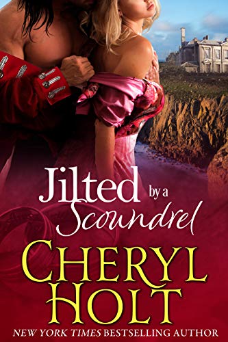 Jilted By a Scoundrel (Jilted Brides Trilogy Book 2)