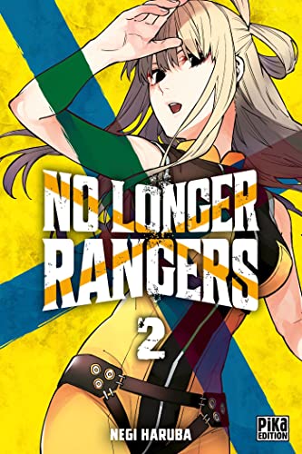 No Longer Rangers — Tome 2