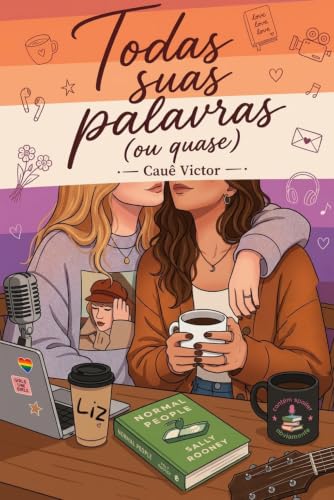 Todas suas palavras (ou quase) (Prisma (Entre Nós) Livro 2)