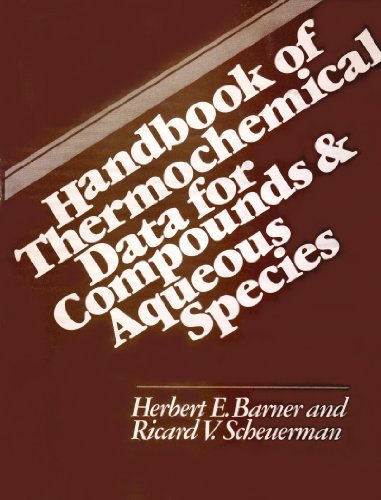 Handbook of Thermochemical Data for Compounds and Aqueous Species