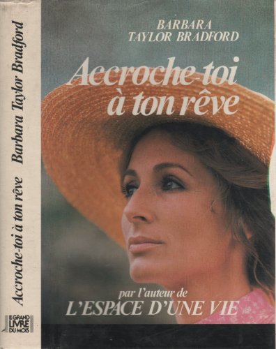 Accroche toi a ton reve [French] 2714418813 Book Cover