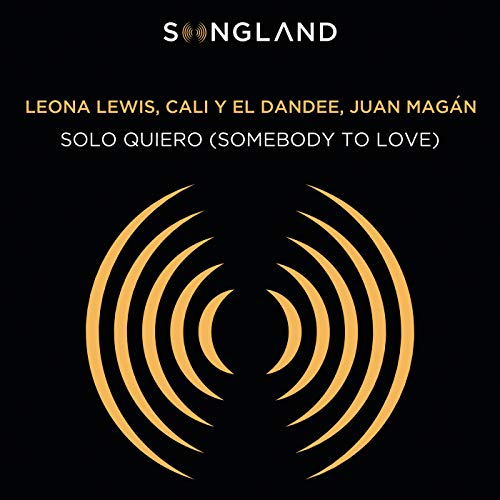 Leona Lewis, Cali y el Dandee & Juan Magán