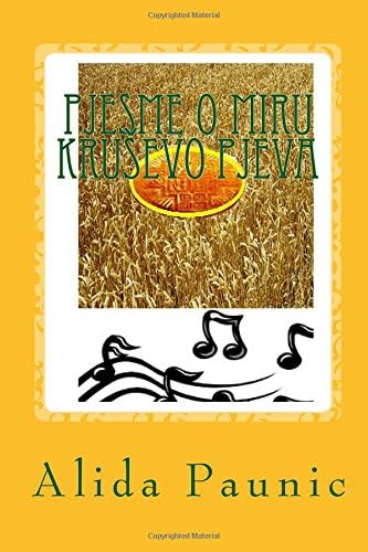 Pjesme o miru-Krusevo pjeva: Srbija,Bosna,Makedonija pjevaju o miru,blagoslovljenom kruhu rada,pjesmi gorskog potoka