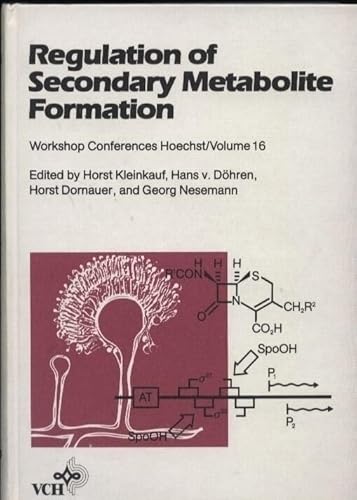 Preisvergleich Produktbild Regulation of Secondary Metabolite Formation: Workshop Conferences Hoechst - Volume 16: Workshop Proceedings