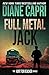 Full Metal Jack: Hunting Lee Child's Jack Reacher (The Hunt For Jack Reacher Series)