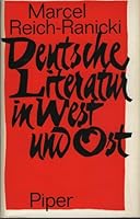 Deutsche Literatur in West Und Ost Prosa Seit 1945 B0000BT6TI Book Cover