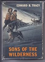 Sons of the Wilderness B001IOP674 Book Cover