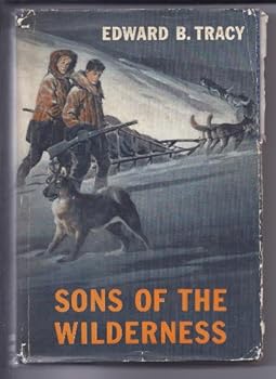Hardcover Sons of the Wilderness Book