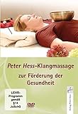  Klangmassage nach Peter Hess zur Förderung der Gesundheit, 1 DVD