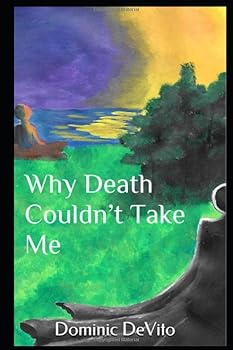 Paperback Why Death Couldn’t Take Me Book