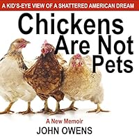 Algopix Similar Product 14 - Chickens Are Not Pets A KidsEye View