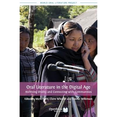 Oral Literature in the Digital Age