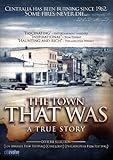 TOWN THAT WAS, THE