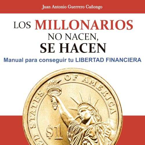 Diseño de la portada del título Los millonarios no nacen, se hacen