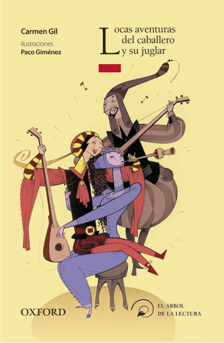 Locas aventuras del caballero y su juglar (El Árbol de la Lectura)