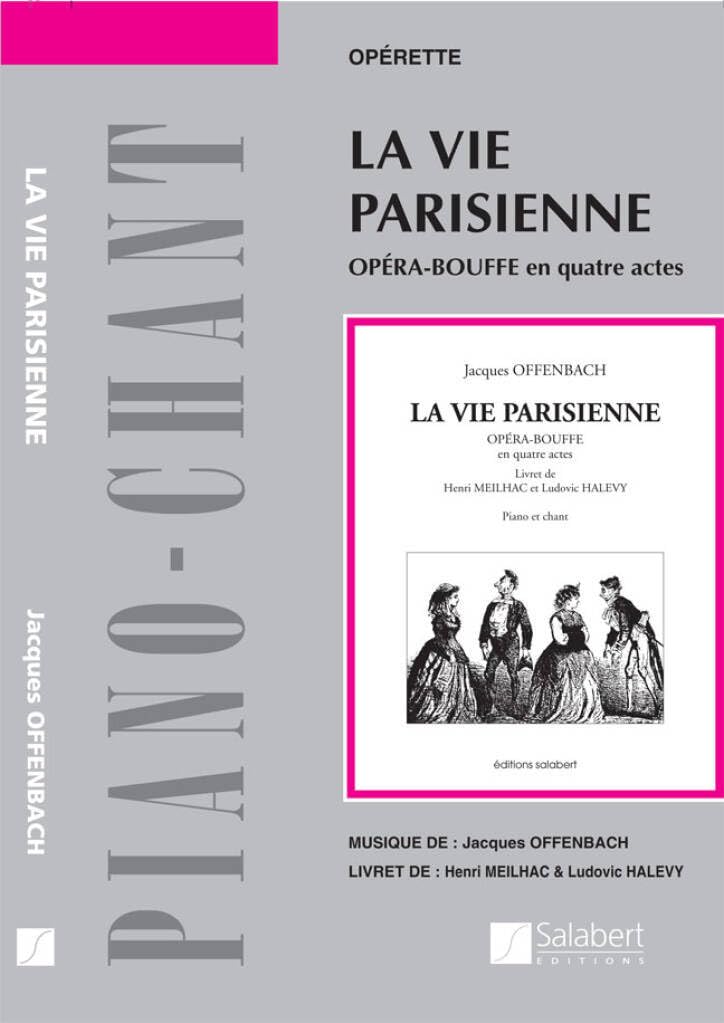 LA VIE PARISIENNE CHANT-PIANO REDUCTION CHANT      Sheet music – January 1, 2002